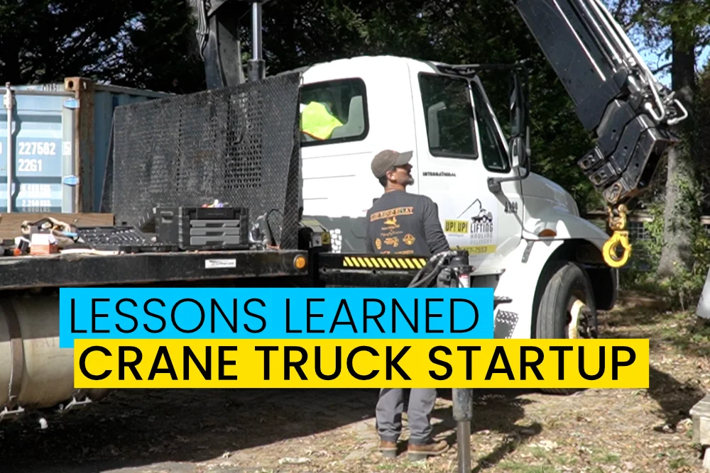 crane truck business startup lessons learned by Up! Up! Lifting in Asheville NC
