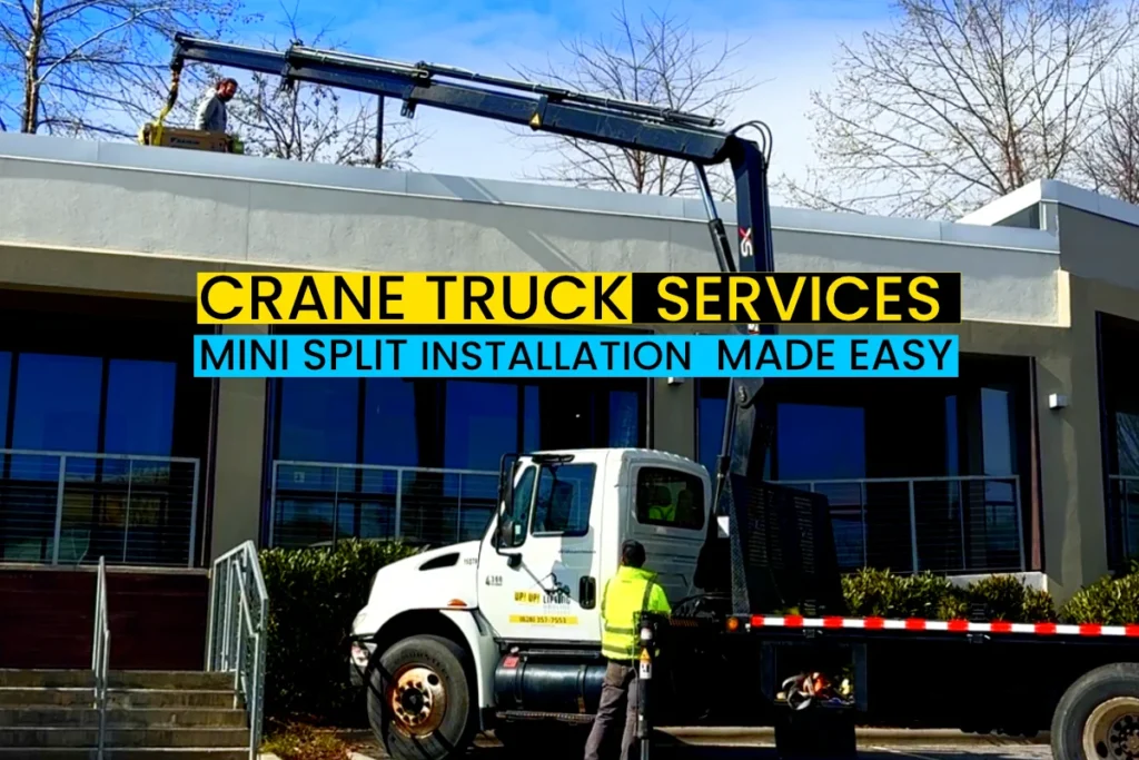 crane truck service Asheville mini split installation for contractors by Up! Up! Lifting