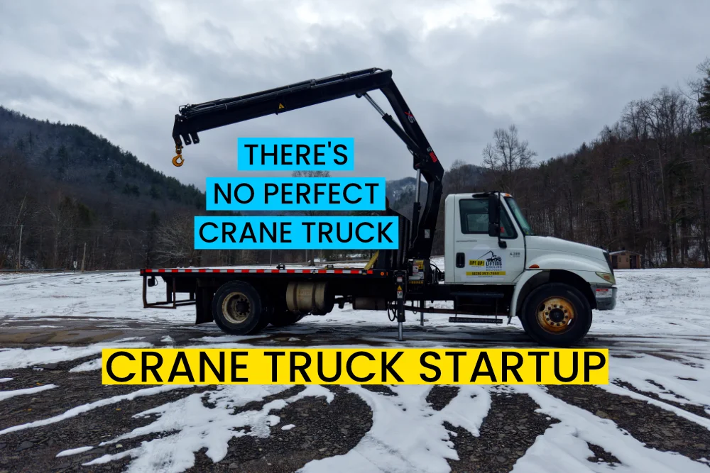 Crane truck business startup - There's no perfect crane truck